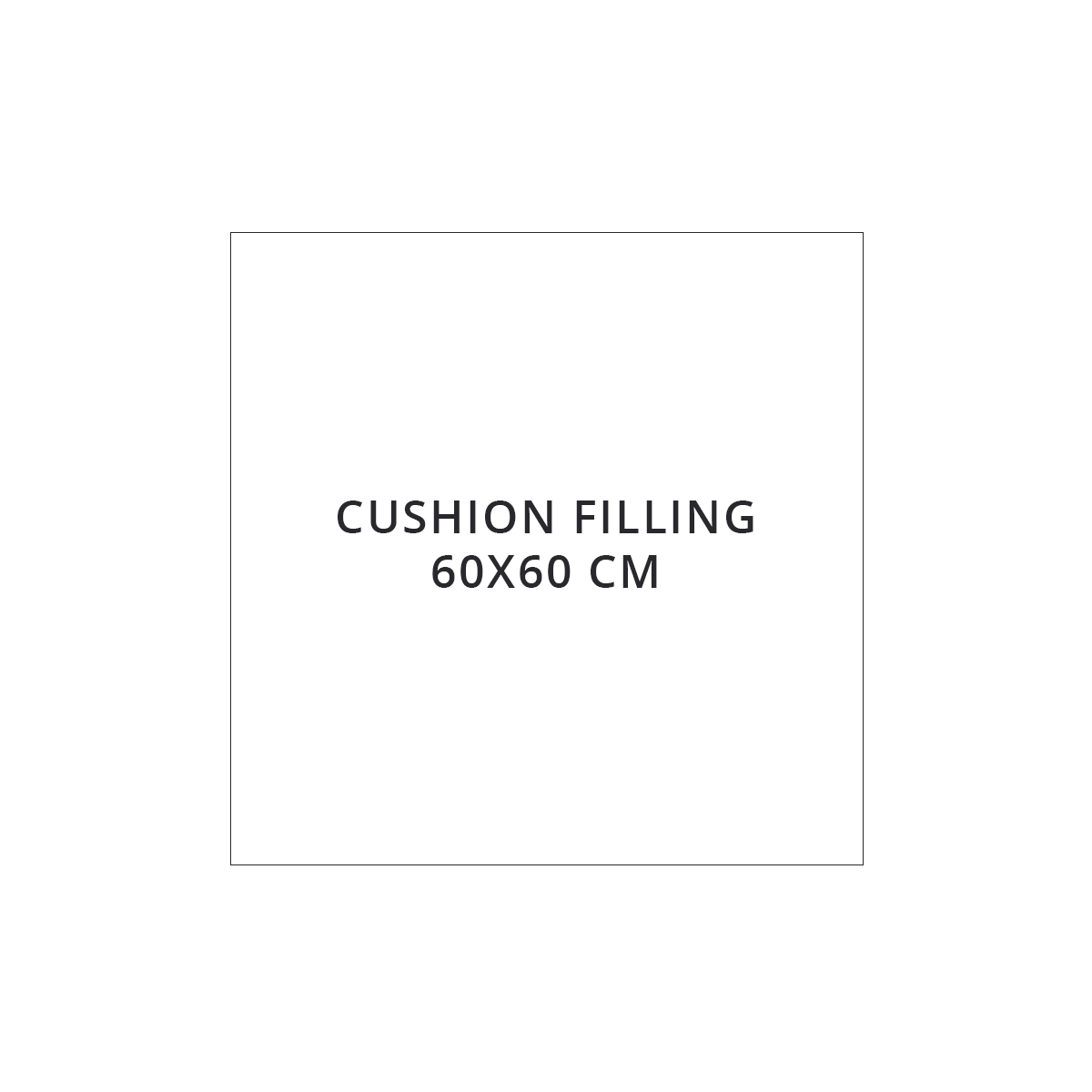 60x60 cushion filler 60x60 cushion filler
